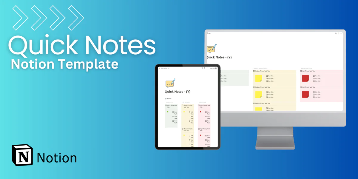 Quick Notes – The Ultimate Task Prioritization Notion Template